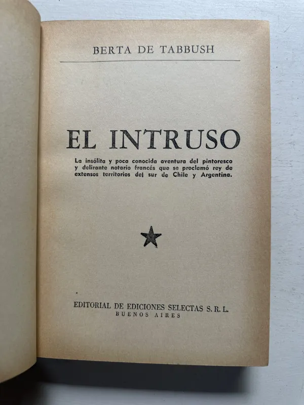 El intruso - de Tabbush Berta (4N1)