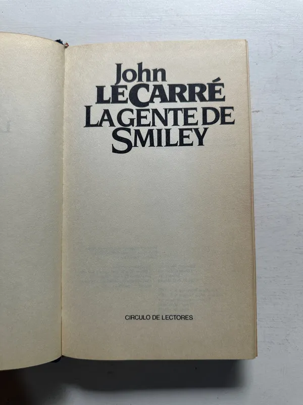 La gente de Smiley - Le Carré John (4N1)