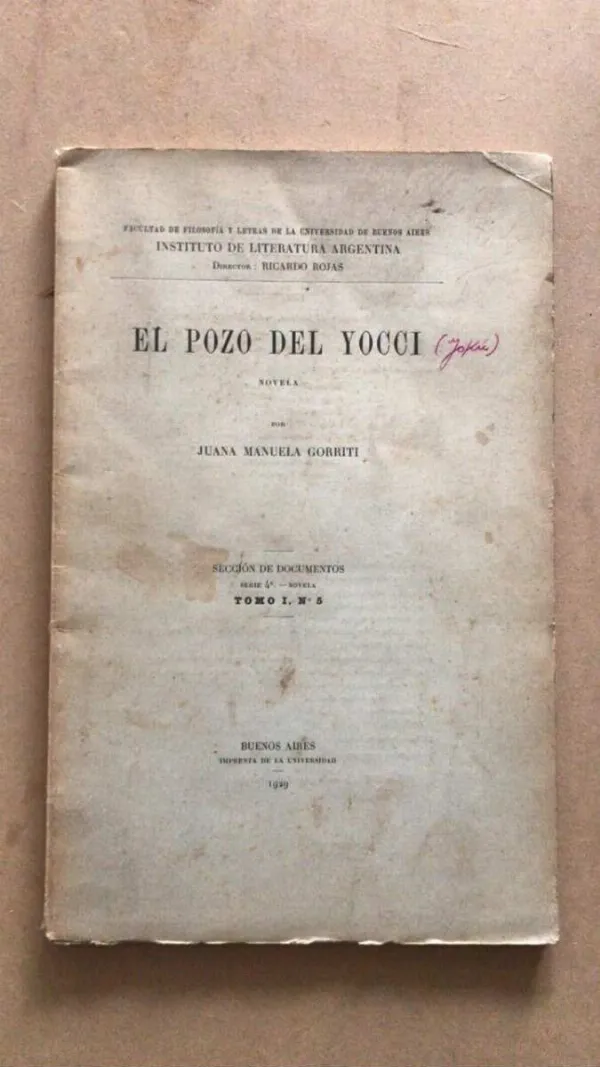 El Pozo Del Yocci - Gorriti, Juana M. (U4)