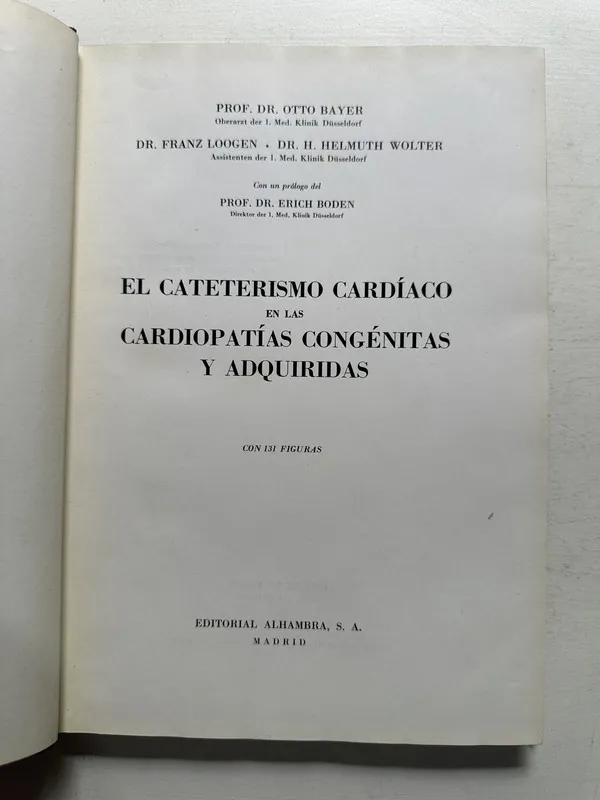 El cateterismo cardíaco en las cardiopatías - Bayer (4N2)