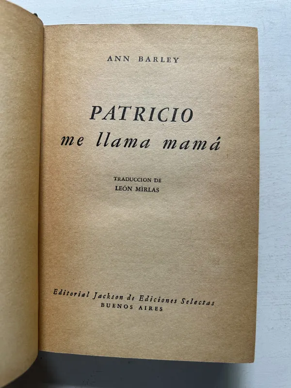 Patricio me llama mamá - Barley Ann (4N2)