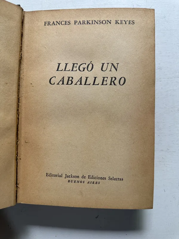 Llegó un caballero - Parkinson Keyes Frances (4N2)