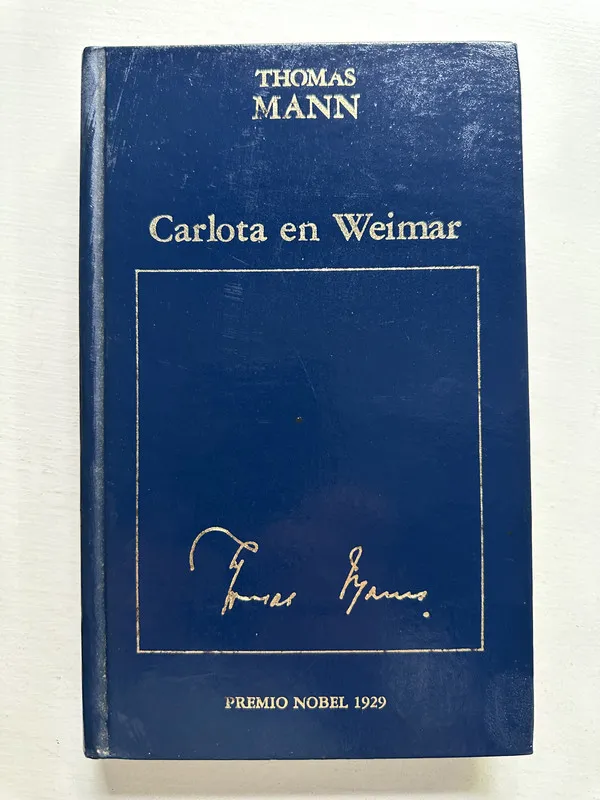 Carlota en Weimar - Mann Thomas (4N3)