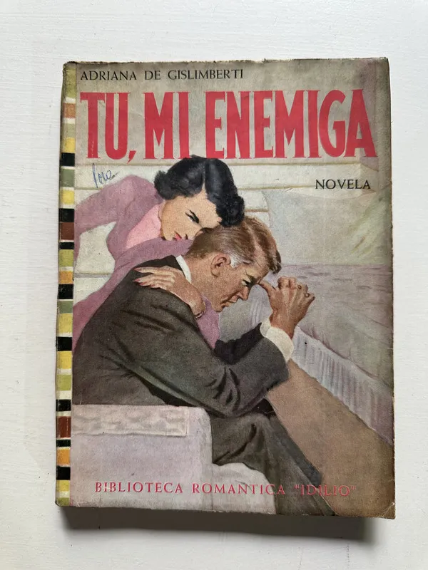 Tú mi enemiga - Gislimberti Adriana de (4N3)