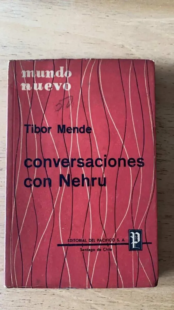 Conversaciones Con Nehru - Mende, Tibor (P6)