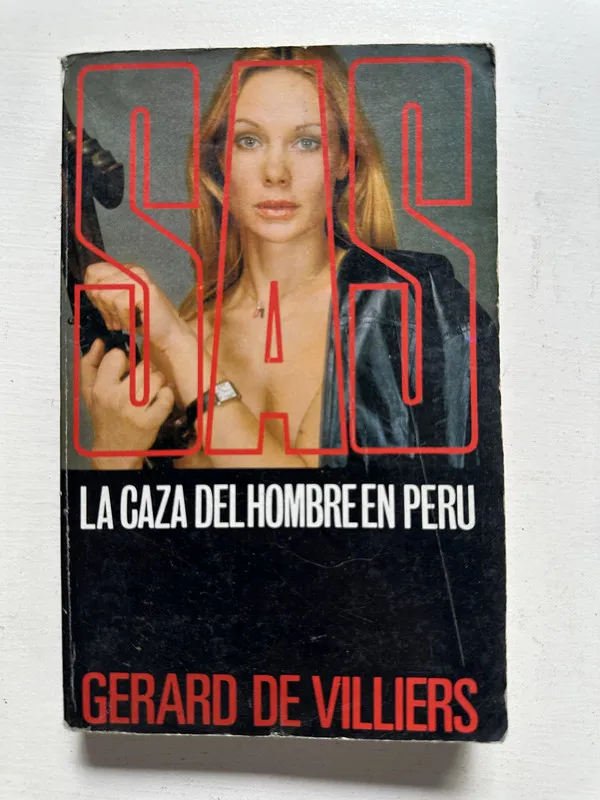 La caza del hombre en Perú - Gerard de Villiers (4N3)
