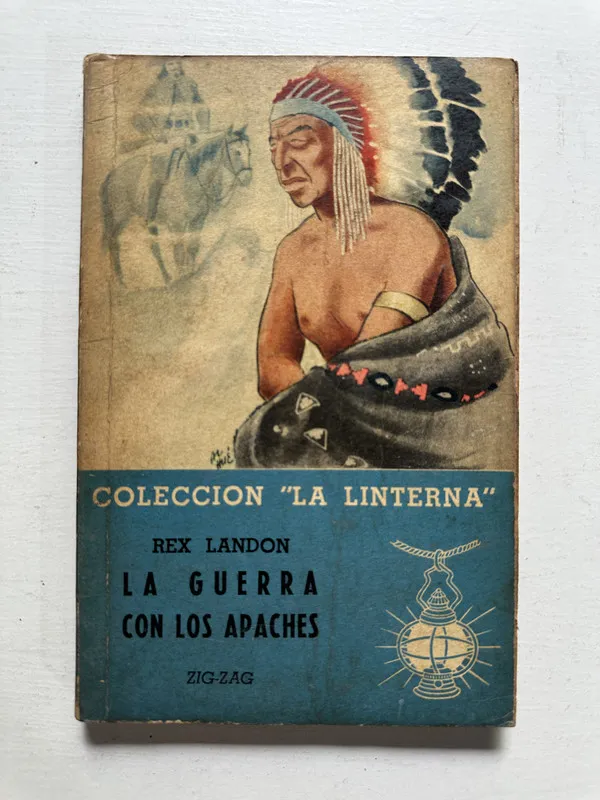 La guerra con los apaches - London Rex (4N3)