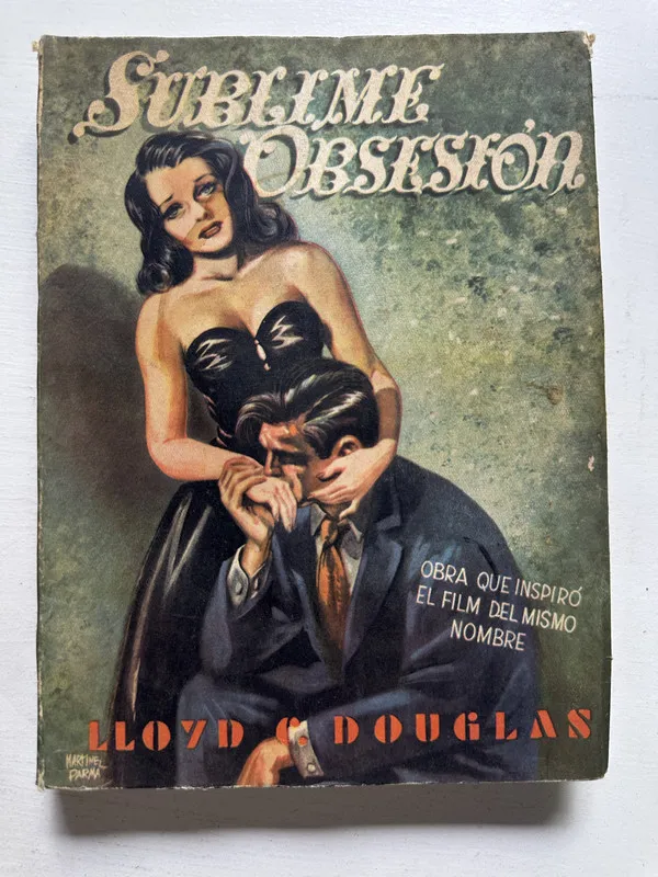 Sublime obsesión - Douglas Lloyd C. (4N4)