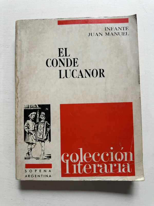 El conde Lucanor - Juan Manuel Infante (4N4)