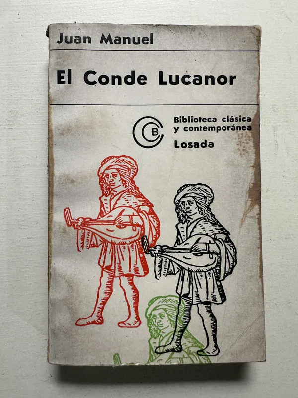 El Conde Lucanor - Juan Manuel Infante (4N4)