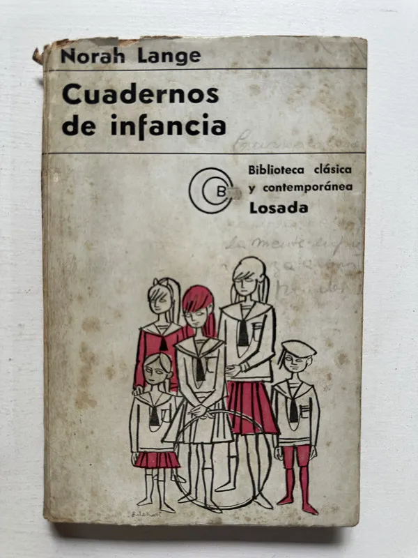 Cuadernos de infancia - Lange Norah (4N4)