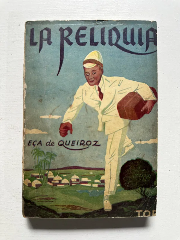 La reliquia - Queiroz Eça de (4N4)