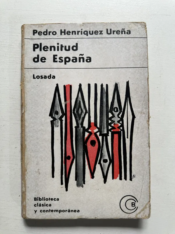 Plenitud de España - Henríquez Ureña Pedro (4N5)