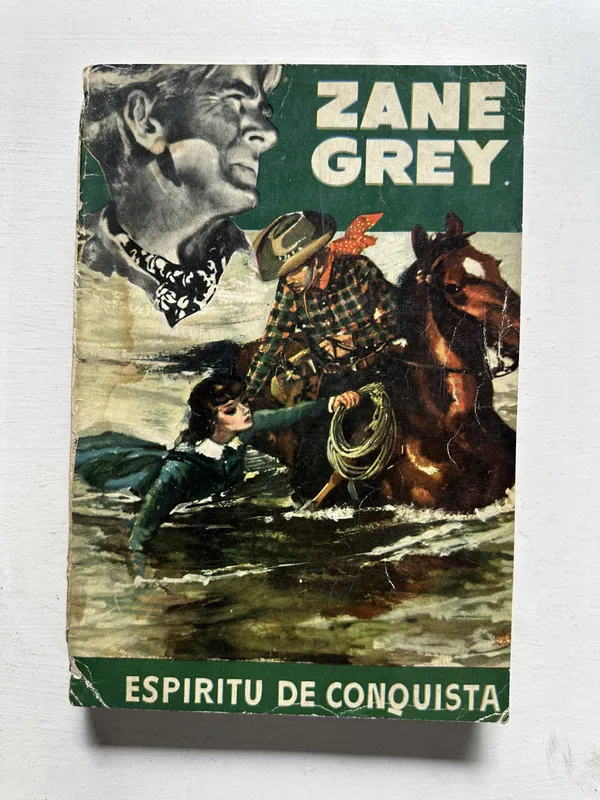 Espíritu de conquista - Grey Zane (4N5)