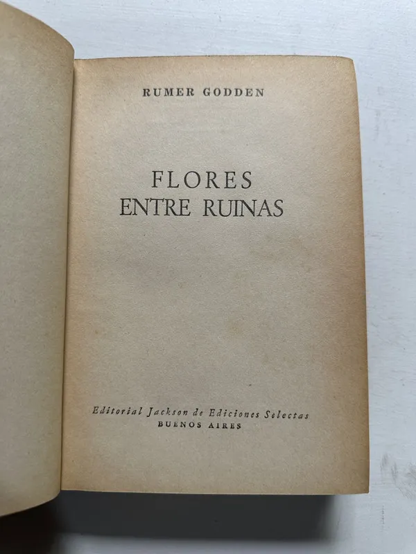 Flores entre ruinas - Godden Rumer (4N5)