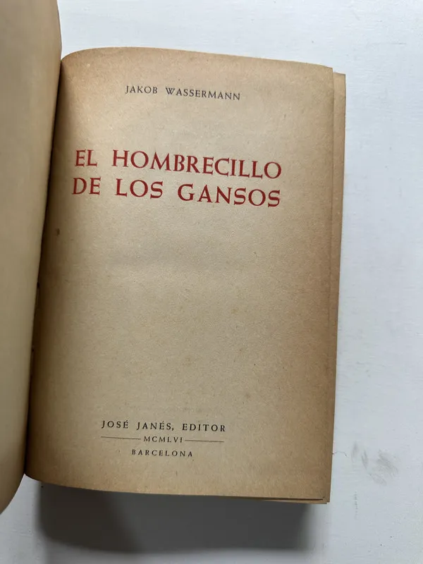El hombrecillo de los gansos - Wassermann Jakob (4N5)