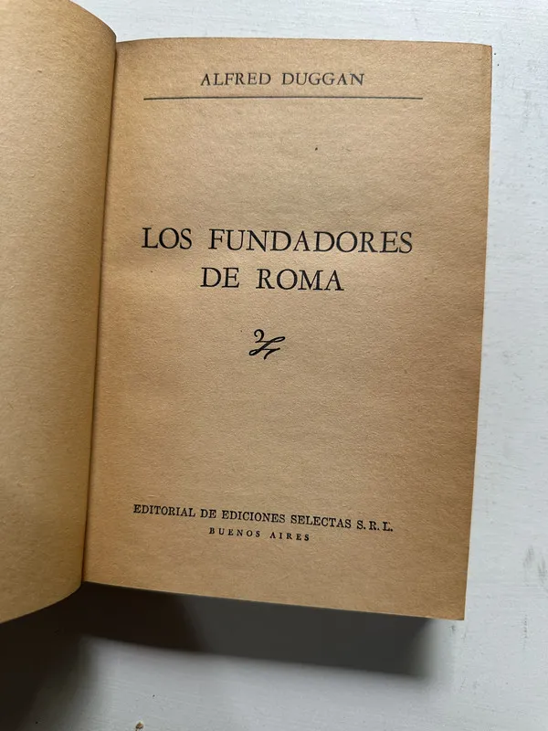 Los fundadores de Roma - Duggan Alfred (4N5)