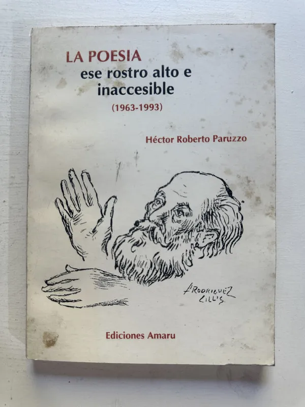 La poesía ese rostro alto e inaccesible - Paruzzo (4N6)
