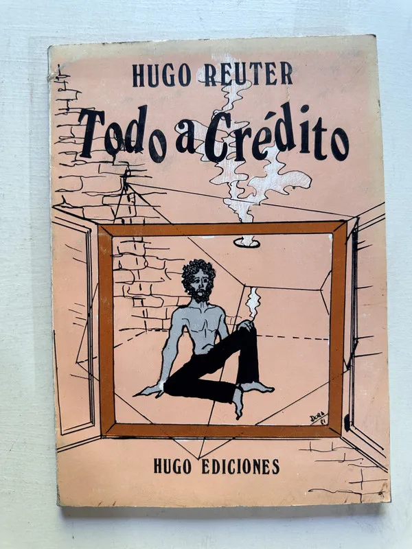 Todo a crédito - Reuter Hugo (4N6)
