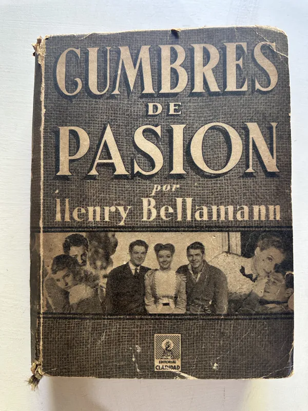 Cumbres de pasión - Bellamann Henry (4N6)