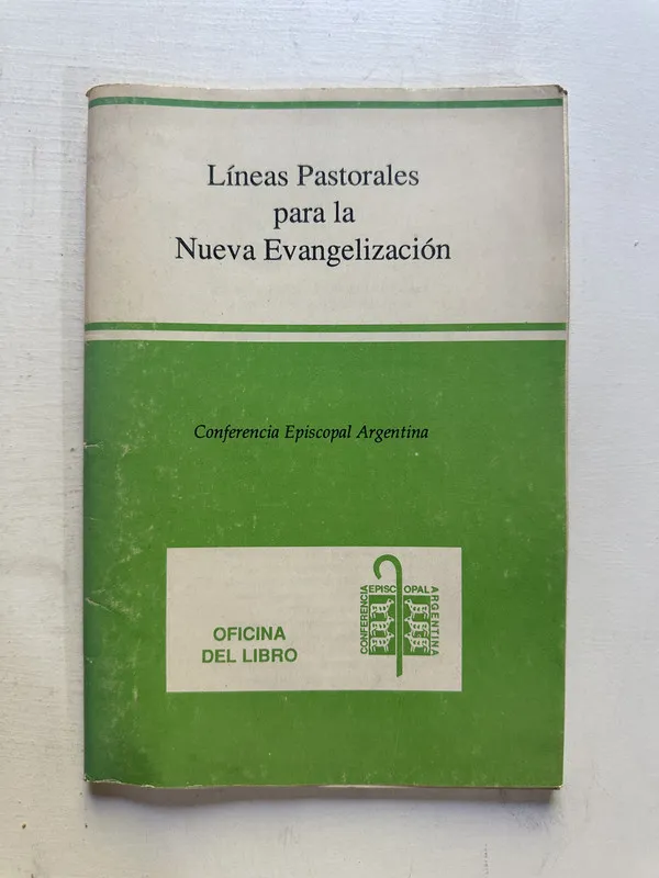 Líneas pastorales para la Nueva Evangelización - — (4N6)