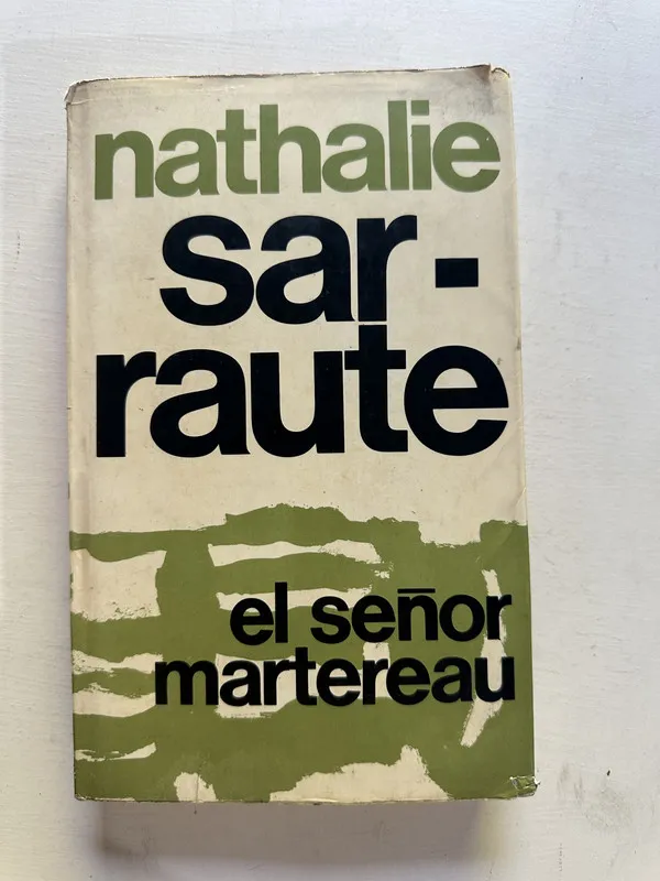 El señor Martereau - Sarraute Nathalie (4N6)