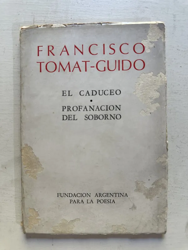 El caduceo - Tomat-Guido Francisco (4N6)