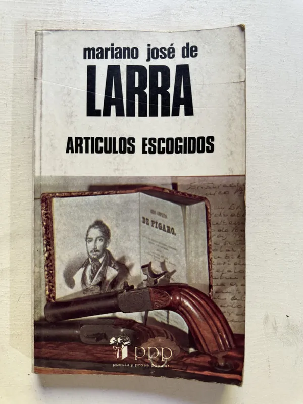 Artículos escogidos - Larra Mariano José de (4N6)