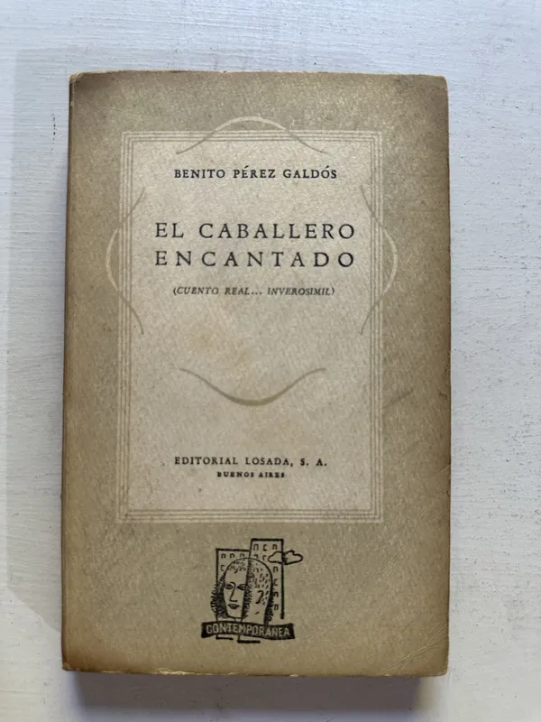 El caballero encantado - Pérez Galdós Benito (4N6)