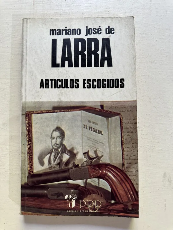 Artículos escogidos - Larra Mariano José de (4N6)