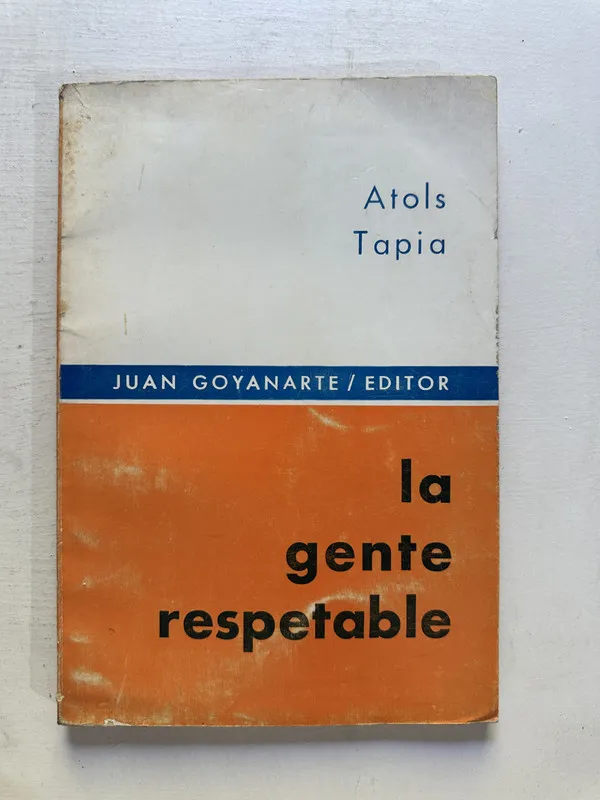 La gente respetable - Tapia Atols (4N6)