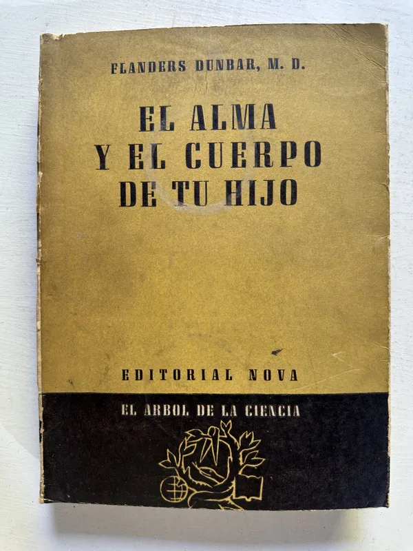 El alma y el cuerpo de tu hijo - Dunbar Flanders (4N6)