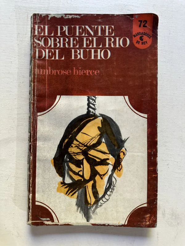 El puente sobre el río del búho - Bierce Ambrose (4N6)