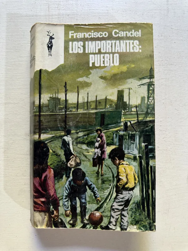 Los importantes: pueblo - Candel Francisco (4N6)