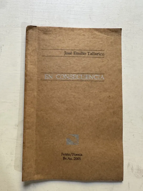 En consecuencia - Tallarico José Emilio (4N7)