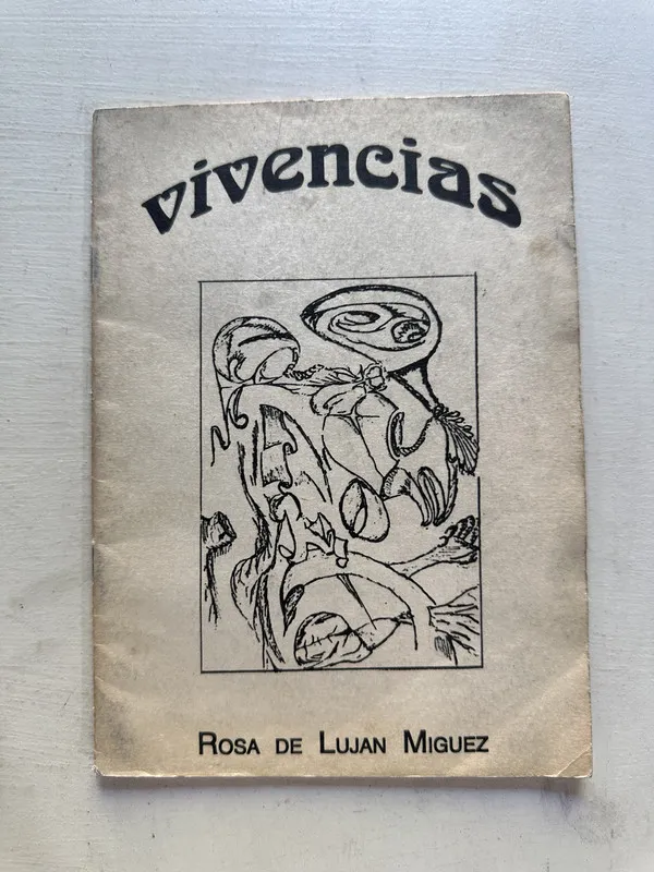 Vivencias - Míguez Rosa de Luján (4N7)