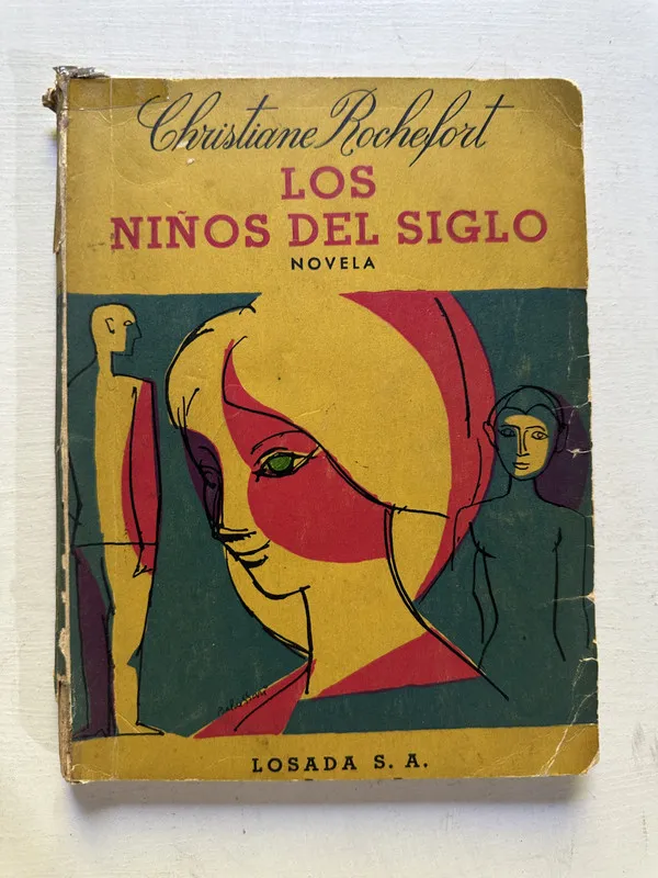 Los niños del siglo - Rochefort Christiane (4N7)
