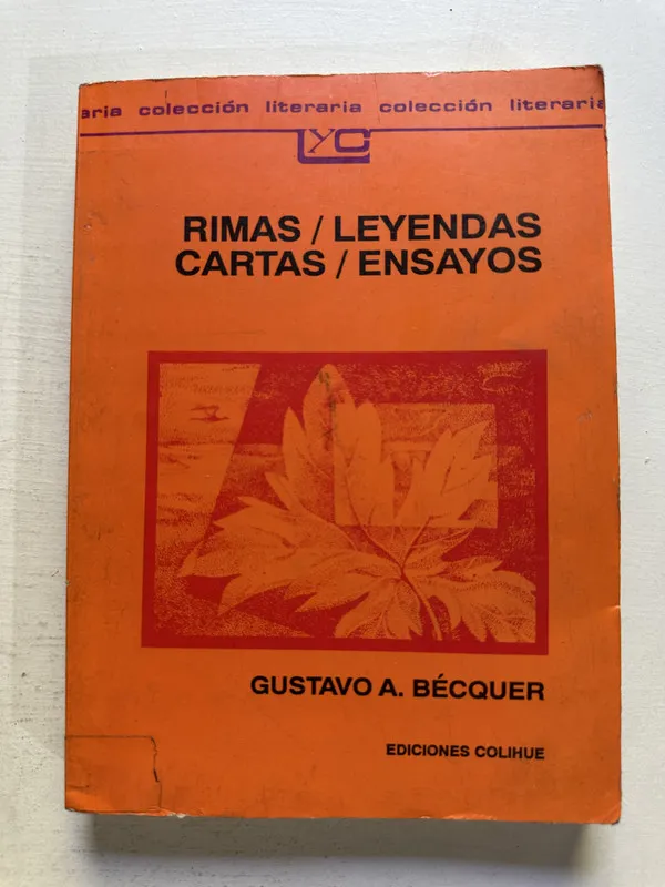 Rimas / Leyendas / Cartas / Ensayos - Bécquer (4N7)