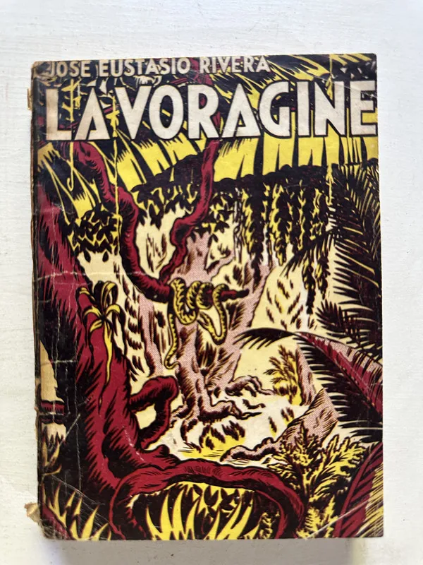 La vorágine - Rivera José Eustasio (4N7)