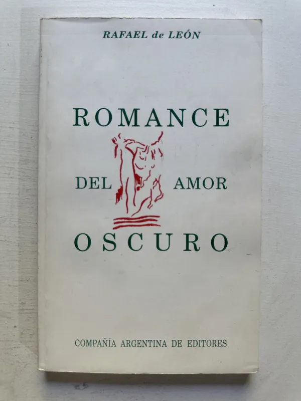 Romance del amor oscuro - de León Rafael (4N7)