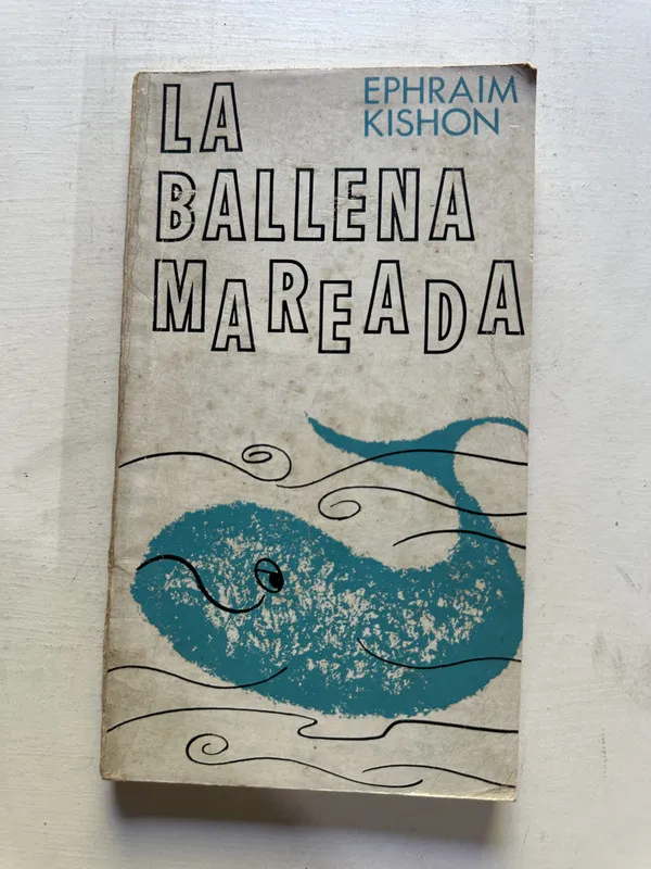 La ballena mareada - Kishon Ephraim (4N7)