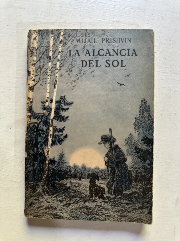 La alcancía del sol - Prishvin Mijail (4N7)