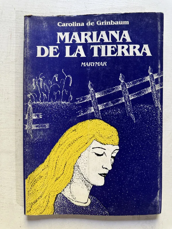Mariana de la tierra - de Grinbaum Carolina (4N7)