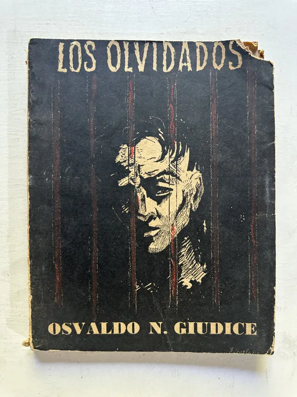 Los olvidados - Giudice Osvaldo N. (4N7)