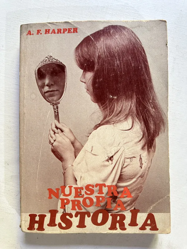 Nuestra propia historia - Harper A. F. (4N7)