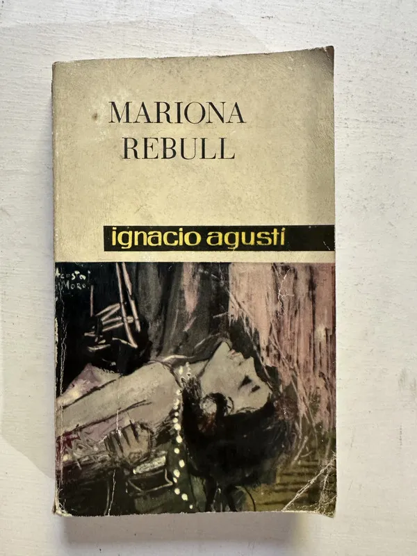 Ignacio Agustí - Rebull Mariona (4N7)