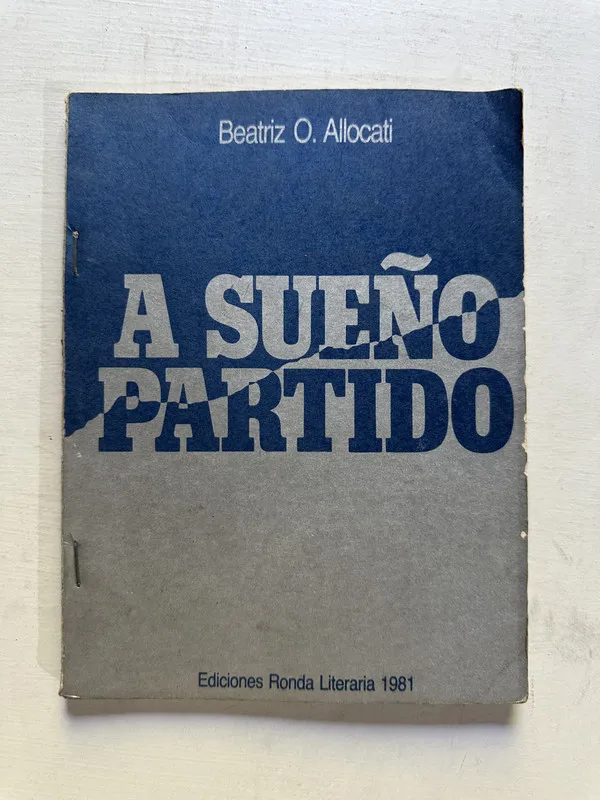 A sueño partido - Allocati Beatriz O. (4N7)