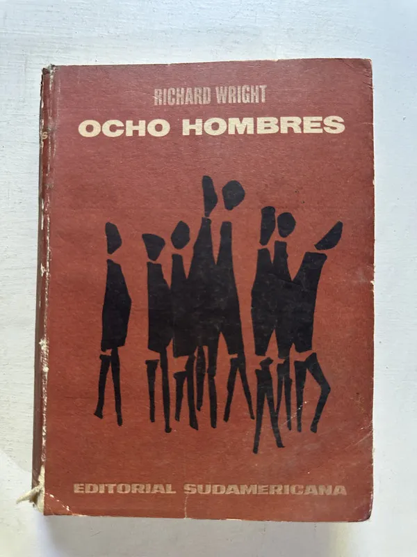 Ocho hombres - Wright Richard (4N7)