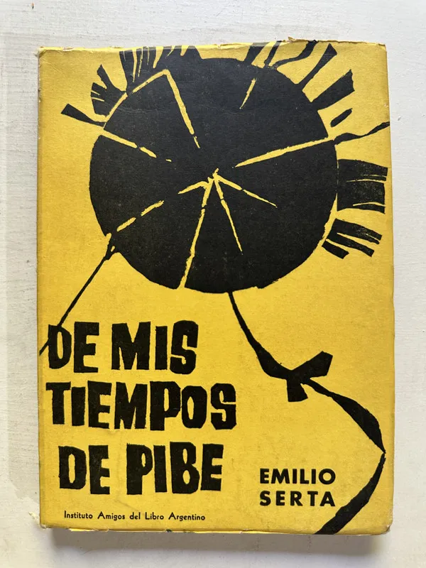De mis tiempos de pibe - Serta Emilio (4N7)