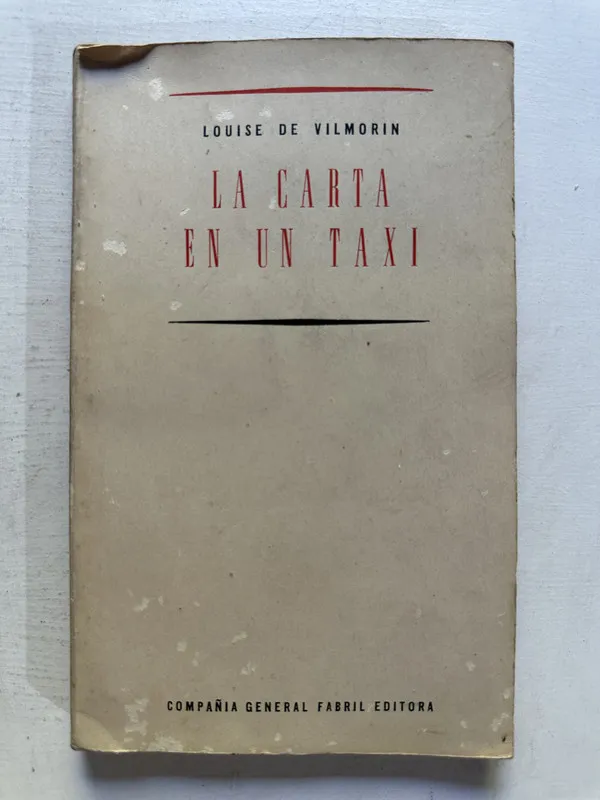 La carta en un taxi - Vilmorin Louise de (4N7)